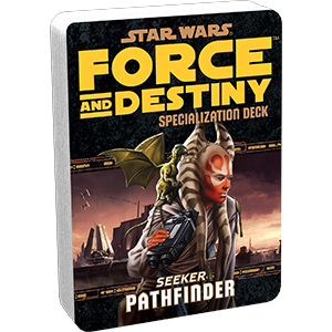 Force and Destiny: Seeker Pathfinder